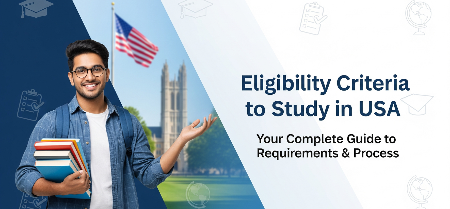 Eligibility criteria to study in USA for Indian Students